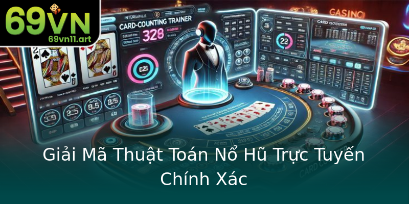 Giải Mã Thuật Toán Nổ Hũ Trực Tuyến Chính Xác Giải Mã Thuật Toán Nổ Hũ Trực Tuyến Chính Xác