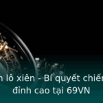 Tao Dan Lo Xien Bi Quyet Chien Thang Inh Cao Tai 69Vn