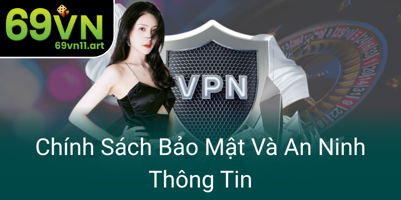 Chinh Sach Bao Mat Va An Ninh Thong Tin0