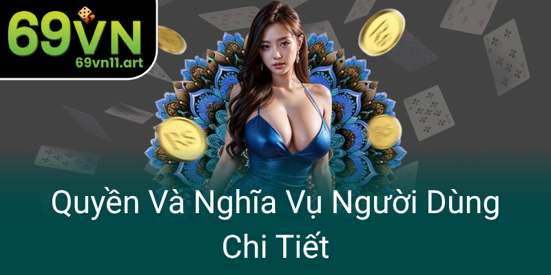 Quyen Va Nghia Vu Nguoi Dung Chi Tiet0